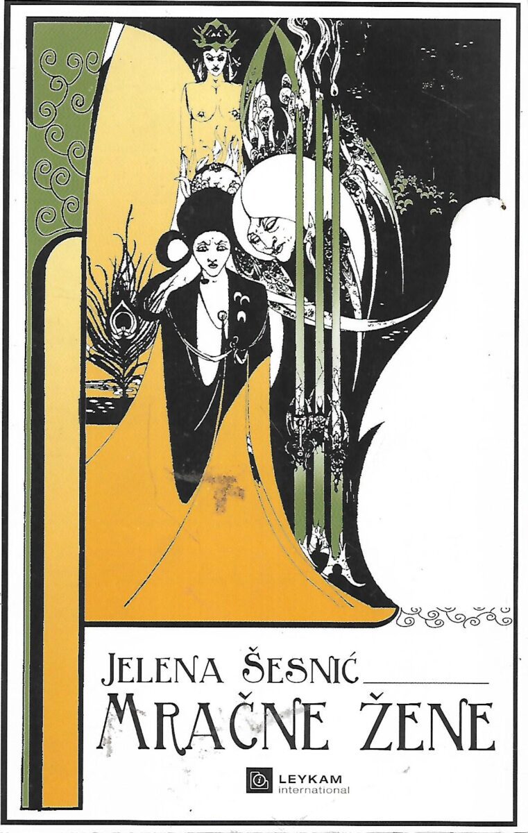 Jelena Šesnić: Mračne žene - Prikazi ženstva u američkoj književnosti (1820. - 1860.)