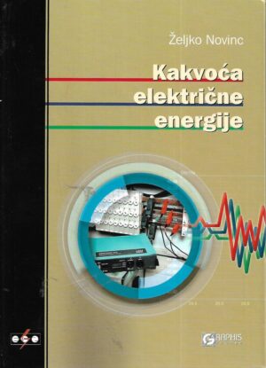 Željko Novinc: Kakvoća električne energije