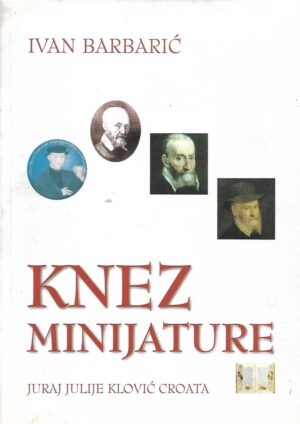Ivan Barbarić: Knez minijature