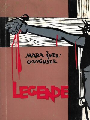 Mara Švel-Gamiršek: Legende