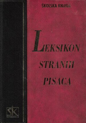 Dunja Detoni-Dujmić (ur.): Leksikon stranih pisaca