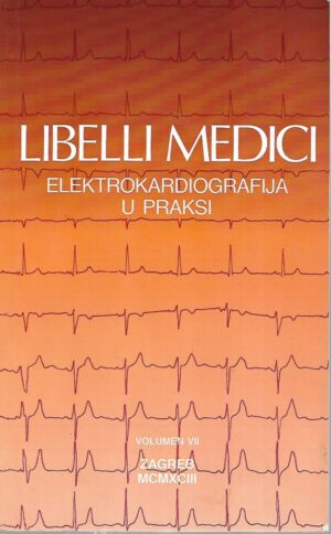 Ljubo Barić: Elektrokardiografija u praksi