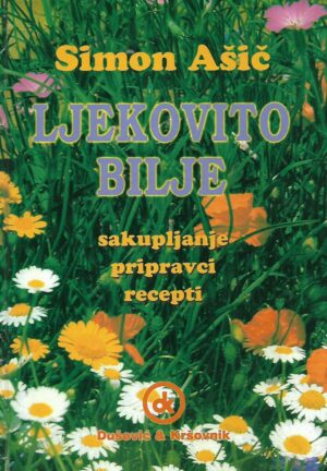 Simon Ašić: Ljekovito bilje