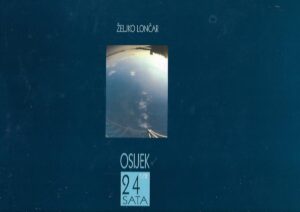 Željko Lončar:  Osijek 24 1/2 - fotomonografija