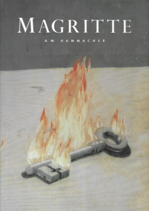 Abraham Marie Hammacher: Rene Magritte