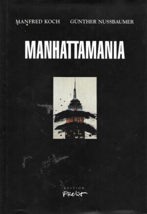 Manfred Koch i Gunther Nussbaumer: Manhattamania