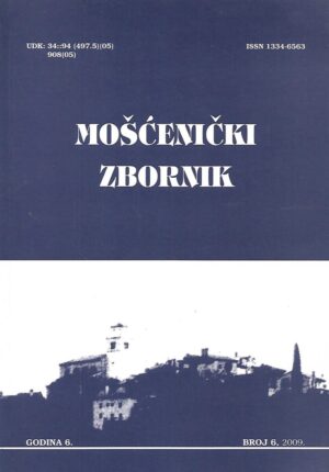 Rober Mohović (ur.): Mošćenički zbornik - broj 6, 2009.