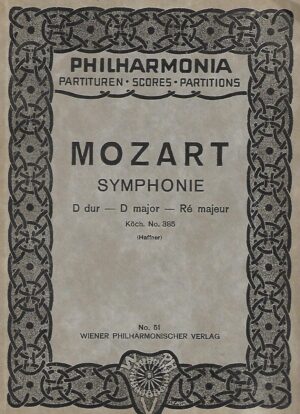 Philharmonia: W. A. Mozart - Symphonie 35 - D dur