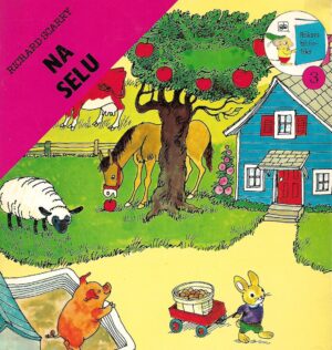 Richard Scarry: Na selu
