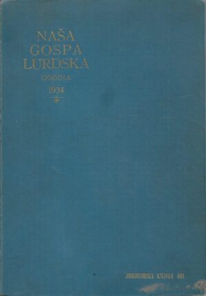 Naša Gospa Lurdska 1934.