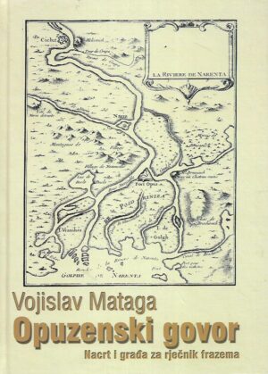 Vojislav Mataga: Opuzenski govor