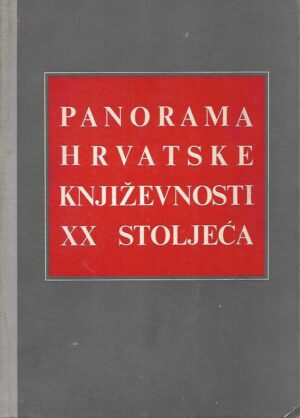 Vlatko Pavletić: Panorama hrvatske književnosti XX.stoljeća