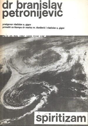 dr.Branislav Petronijević: Spiritizam