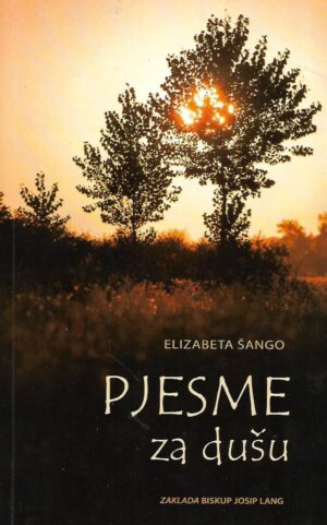 Elizabeta Šango: Pjesme za dušu