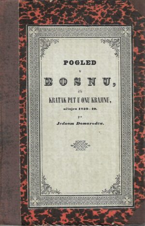 Matija  Mažuranić: Pogled u Bosnu