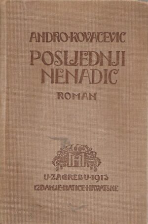 Andro Kovačević: Posljednji Nenadić