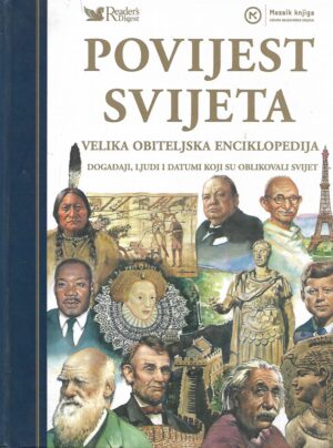 Ivanka Borovac (ur.): Povijest svijeta - Velika obiteljska enciklopedija