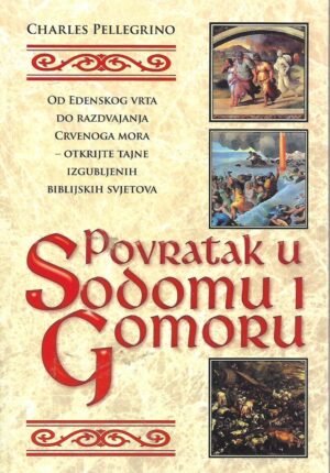 Charles Pellegrino: Povratak u Sodomu i Gomoru