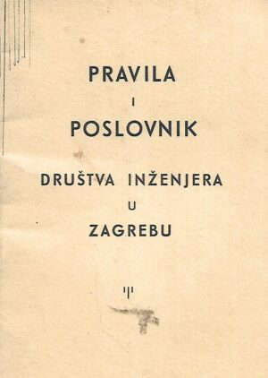 Pravila i poslovnik društva inženjera u Zagrebu