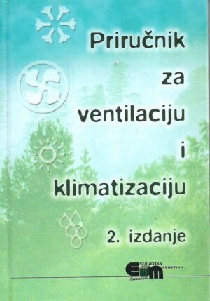 Boris Labudović (ur.): Priručnik za ventilaciju i klimatizaciju 2.izdanje