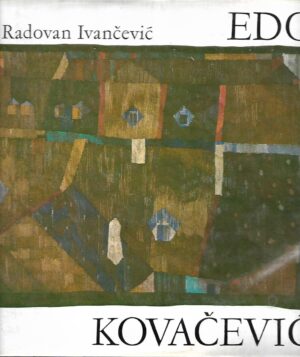 Radovan Ivančević: Edo Kovačević