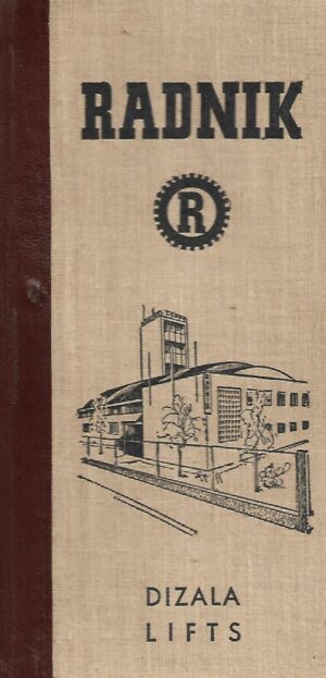 Radnik - tvornica čeličnih konstrukcija, dizala i roleta