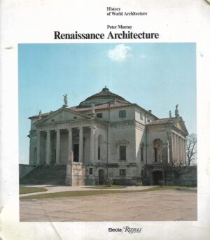 Peter Murray: Renaissance Architecture