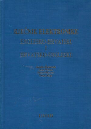 Anuška Štambuk, Maja Pervan, Mara Pilković i Vesna Roje: Rječnik elektronike