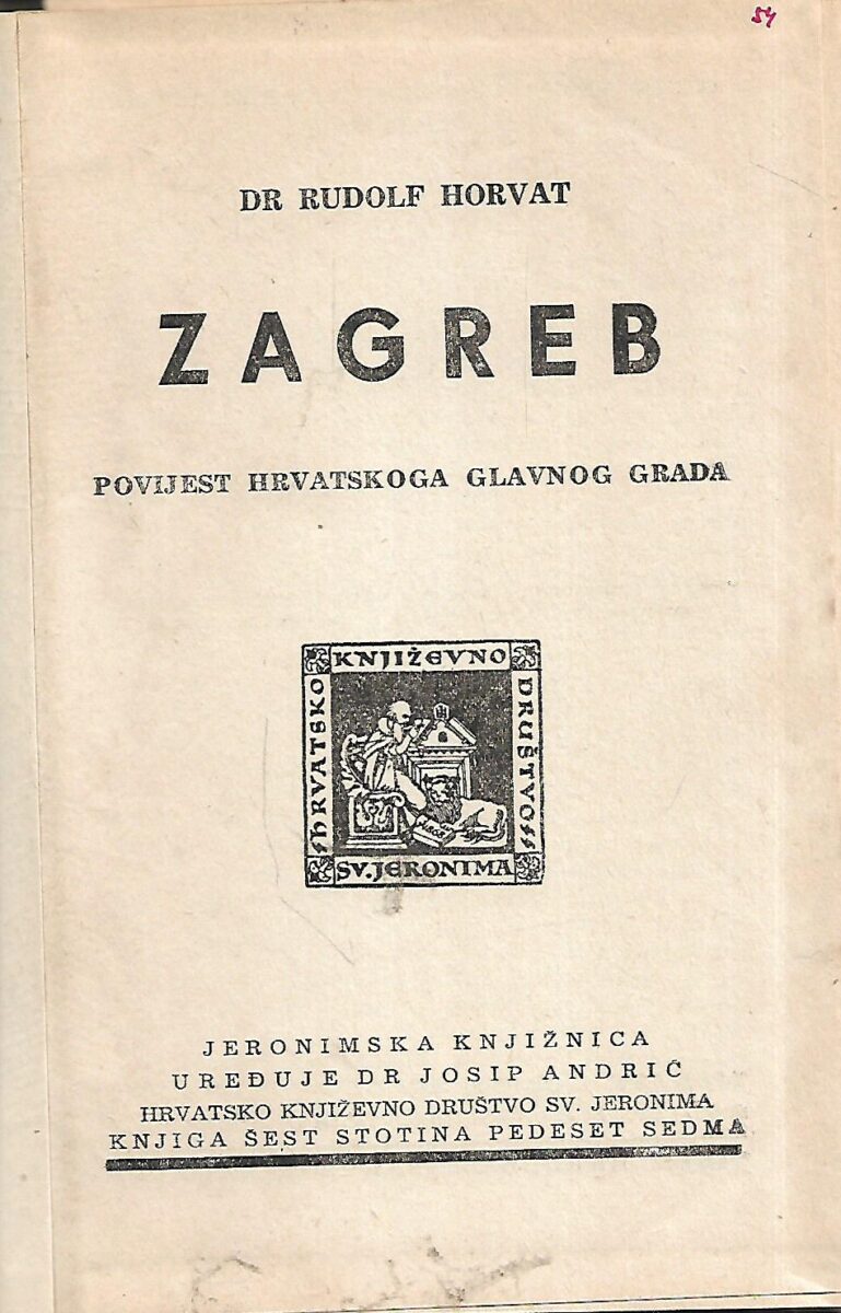 dr.Rudolf Horvat: Zagreb - Slika 2