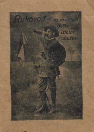 prof.Mate Mudrinić: Rukovođ za hrvatske dečke izletne družbe