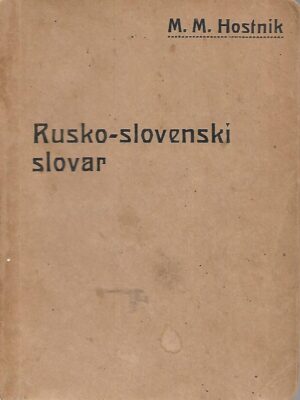 M.M.Hostnik: Rusko - slovenski rječnik