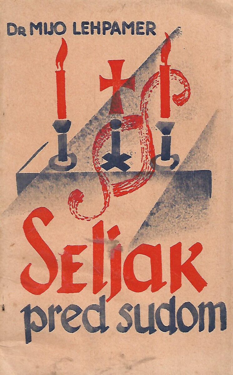 Mijo Lehpamer: Seljak pred sudom