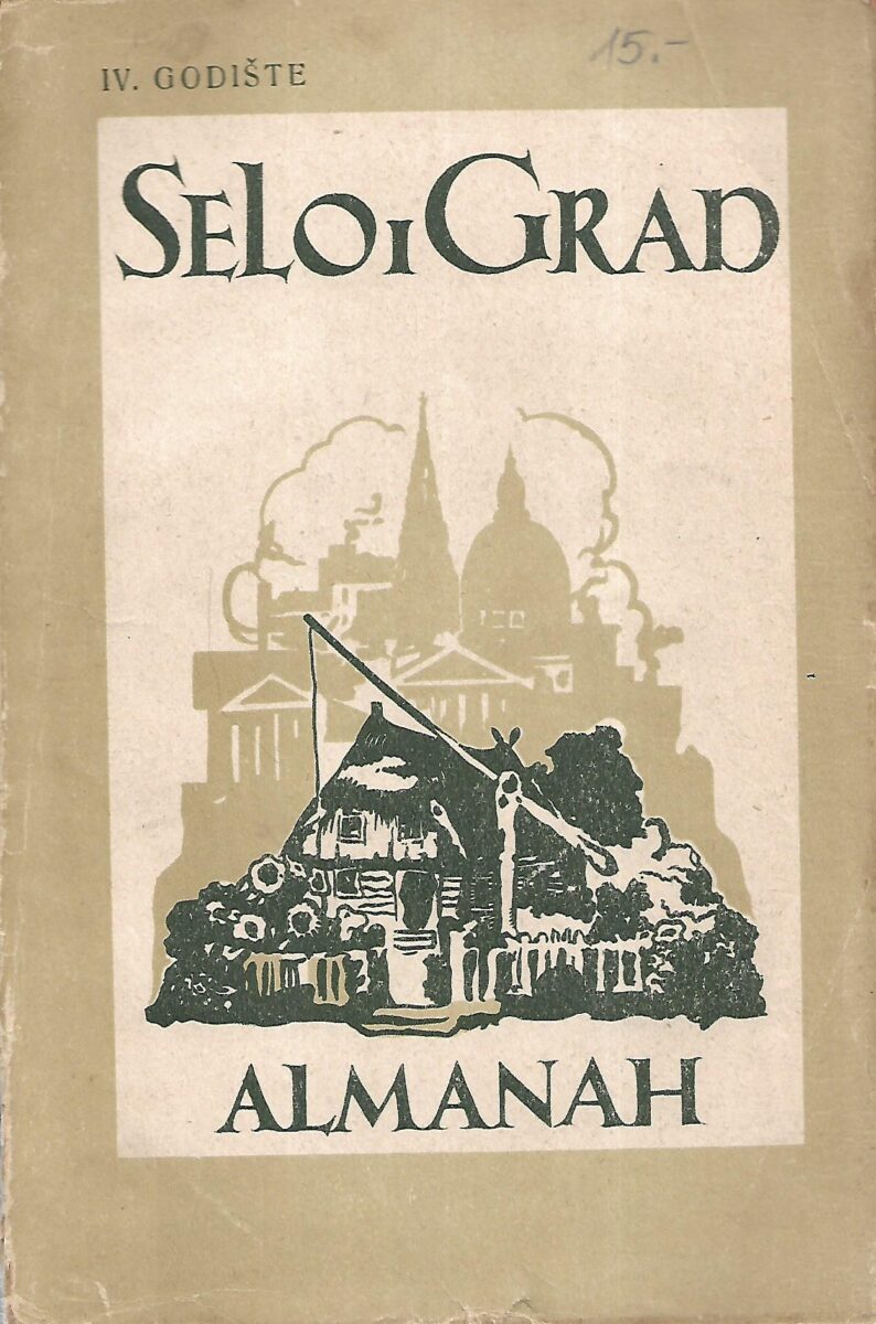 Petar Grgec (ur.): Selo i grad - Almanah- IV. godište / 1932.
