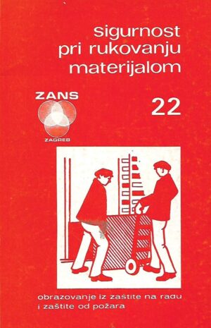 Predrag Vrhovčić: Sigurnost pri rukovanju materijalom 22