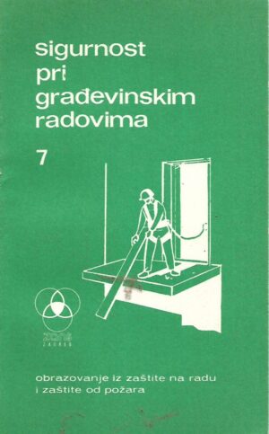 Nenad Kacian: Sigurnost pri građevinskim radovima 7