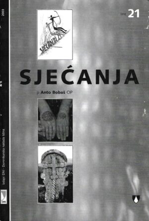 p Anto Bobaš OP: Sjećanja 21