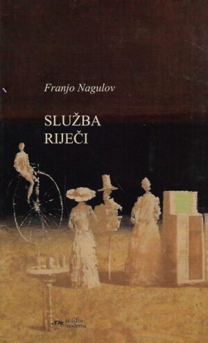 Franjo Nagulov: Služba riječi