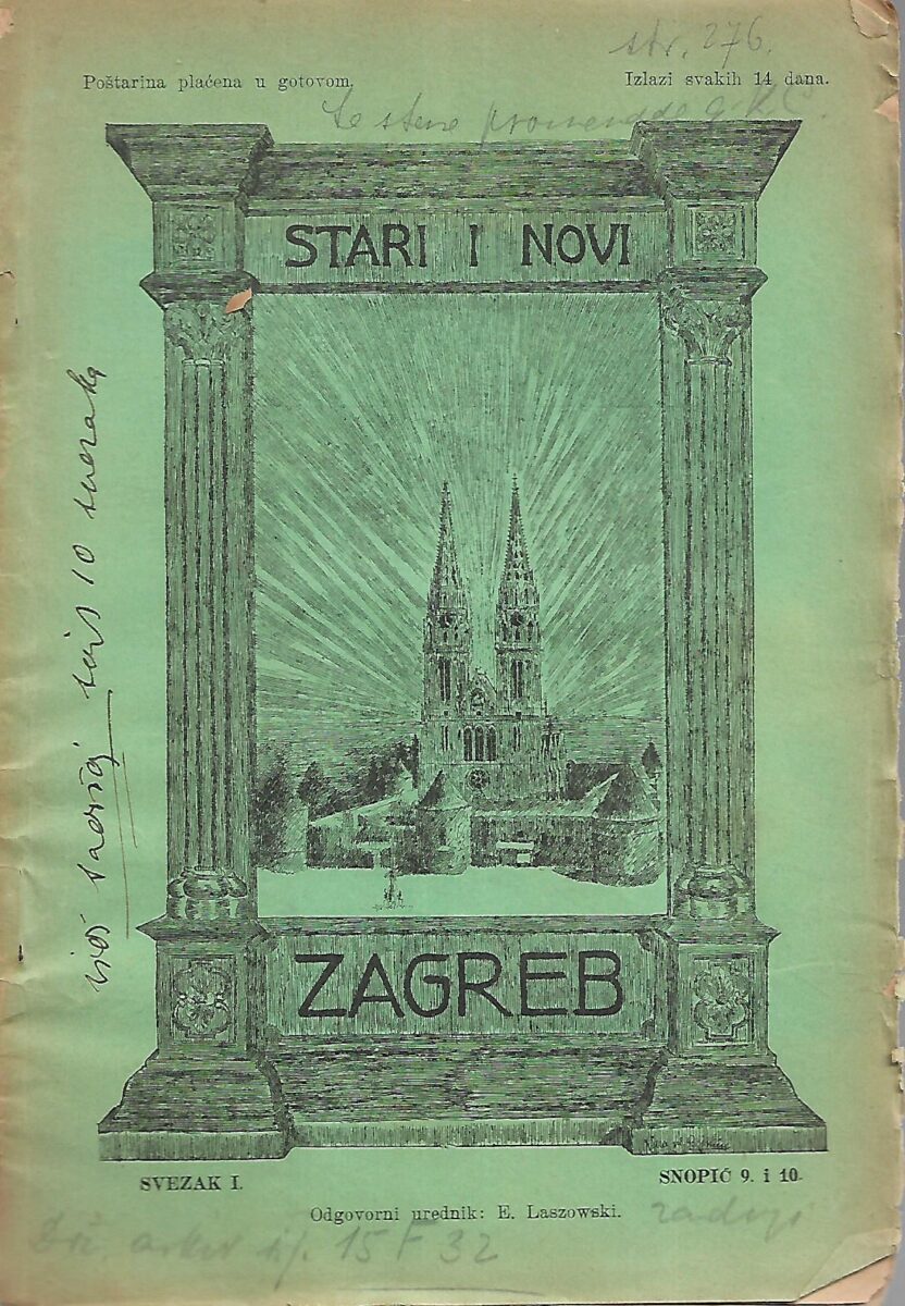 E.Laszowski (ur.): Stari i novi Zagreb - Svezak 1. / Snopić 1-10 - Slika 7