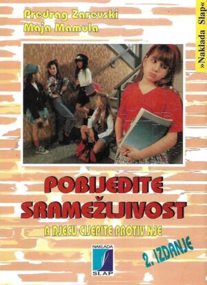 Predrag Zarevsi / Maja Mamula: Pobijedite sramežljivost