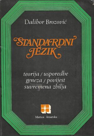 Dalibor Brozović: Standardni jezik