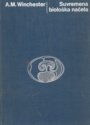 A.M.Winchester: Suvremena biološka načela