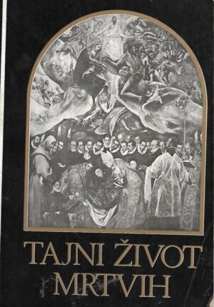 Jovo Marić (ur.): Tajni život mrtvih - iz spirističkih spisa Leona Denisa