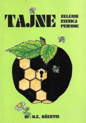 D. C. Jarvis: Tajne zelenih riznica prirode
