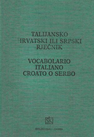 M. Deanović / J. Jernej: Talijansko - hrvatski ili srpski rječnik