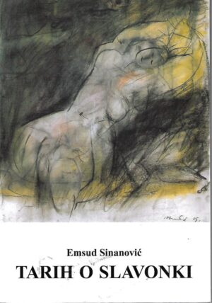 Emsud Sinanović: Tarih o Slavoniki