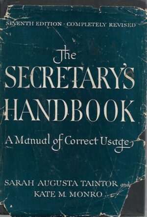 Sarah Augusta Taintor i Kate M.Monro: The Secretary's Handbook