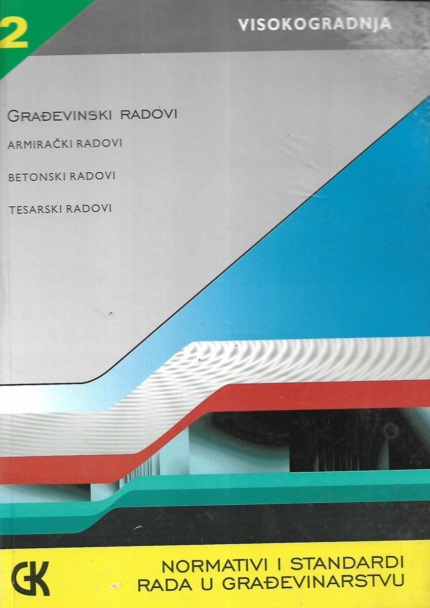 Stana Šehalić (ur.): Normativi i standardi rada u građevinarstvu 1-5 - Slika 2