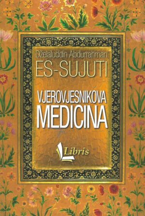Dželaluddin Abdurrahman: Vjerovjesnikova medicina