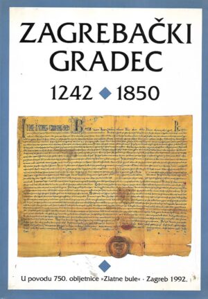 Zagrebački Gradec 1242-1850