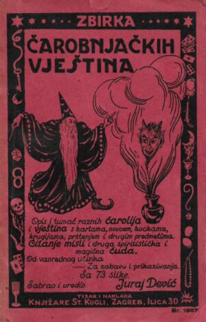 Juraj Dević (ur.): Zbirka čarobnjačkih vještina